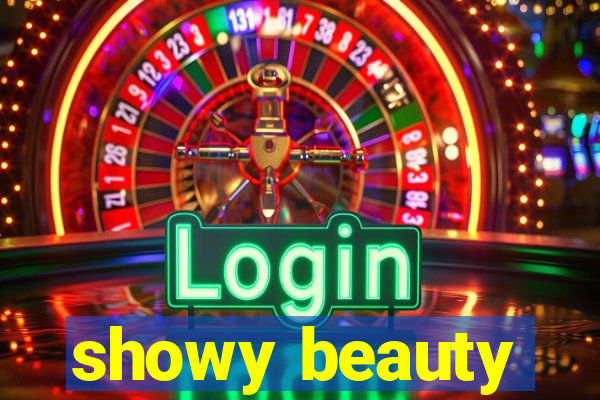 showy beauty
